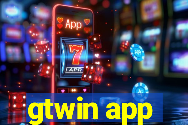 gtwin app